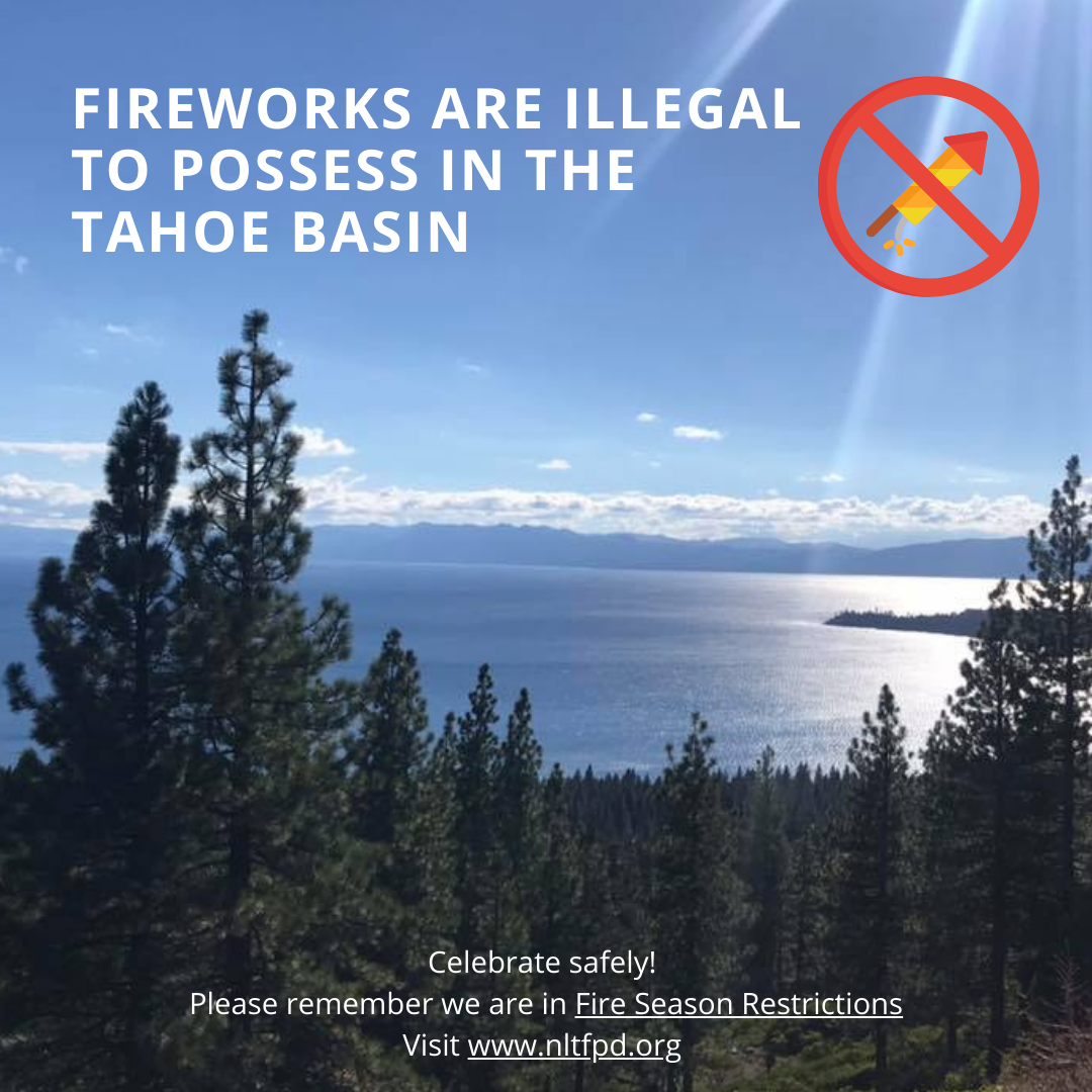 fireworks are illegal in the tahoe basin